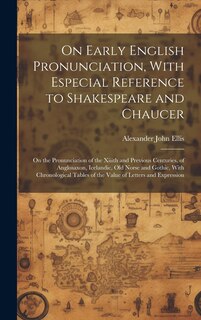 Couverture_On Early English Pronunciation, With Especial Reference to Shakespeare and Chaucer