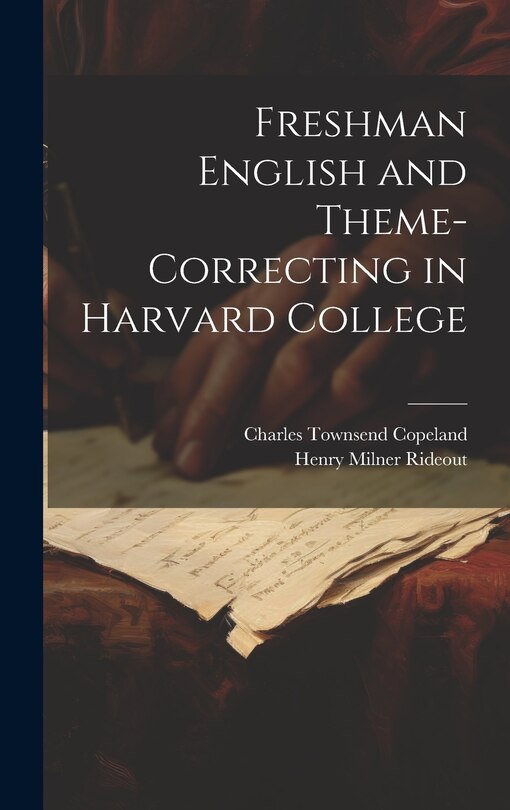 Couverture_Freshman English and Theme-Correcting in Harvard College
