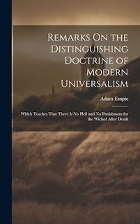 Couverture_Remarks On the Distinguishing Doctrine of Modern Universalism