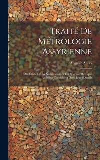 Front cover_Traité De Métrologie Assyrienne