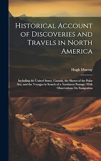 Couverture_Historical Account of Discoveries and Travels in North America