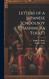 Front cover_Letters of a Japanese Schoolboy (Hashimura Togo)