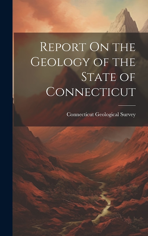Couverture_Report On the Geology of the State of Connecticut