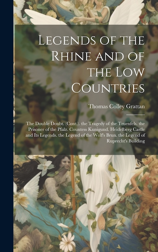 Couverture_Legends of the Rhine and of the Low Countries