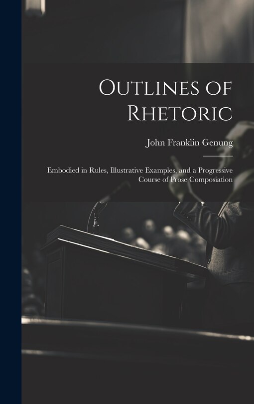 Front cover_Outlines of Rhetoric