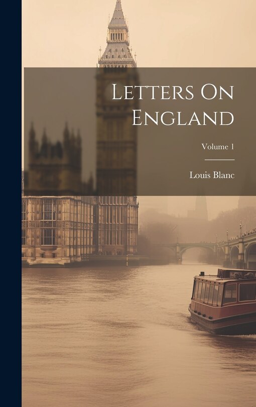 Front cover_Letters On England; Volume 1