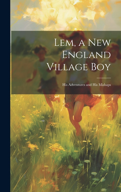 Couverture_Lem, a New England Village Boy
