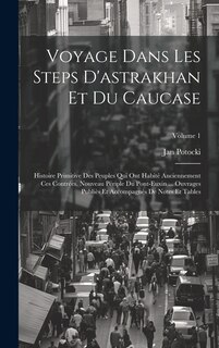 Front cover_Voyage Dans Les Steps D'astrakhan Et Du Caucase