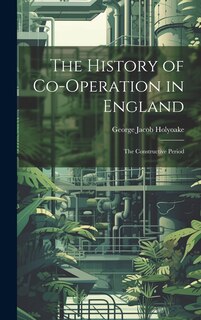 Front cover_The History of Co-Operation in England