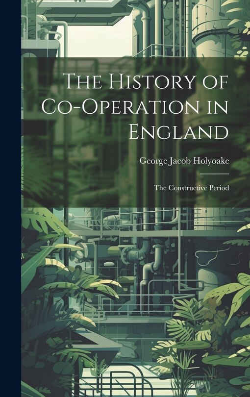 Front cover_The History of Co-Operation in England