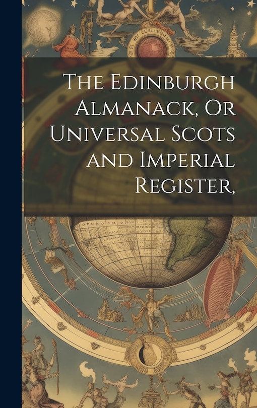 Front cover_The Edinburgh Almanack, Or Universal Scots and Imperial Register,