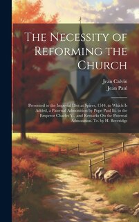 Front cover_The Necessity of Reforming the Church