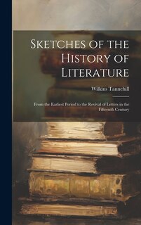 Front cover_Sketches of the History of Literature