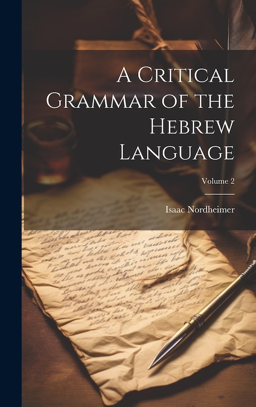 Front cover_A Critical Grammar of the Hebrew Language; Volume 2