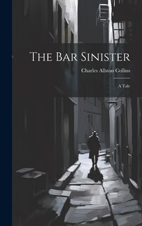 Front cover_The Bar Sinister