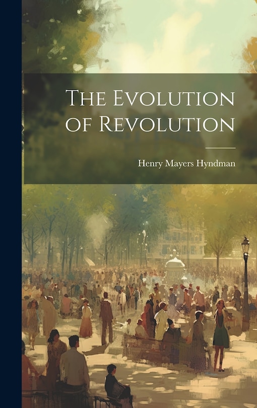 Front cover_The Evolution of Revolution