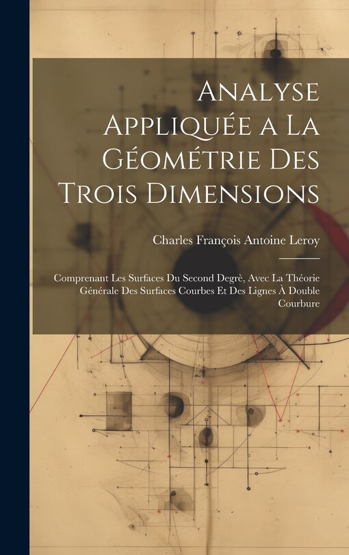 Front cover_Analyse Appliquée a La Géométrie Des Trois Dimensions