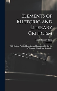 Front cover_Elements of Rhetoric and Literary Criticism