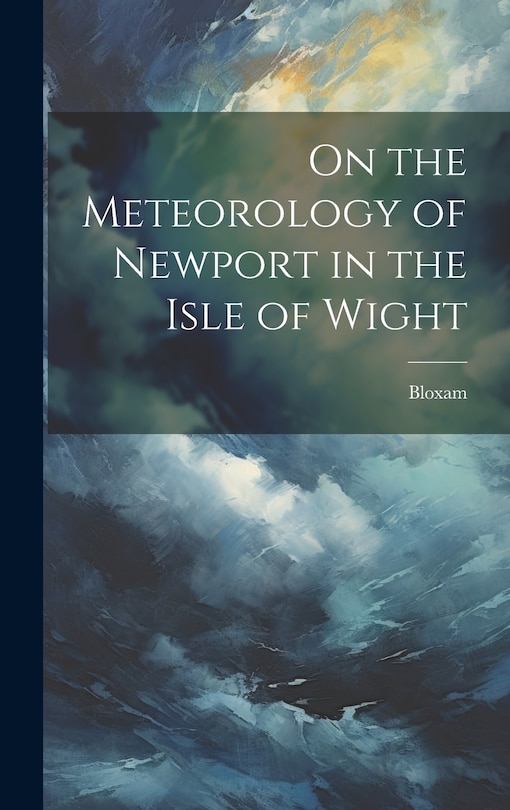 Front cover_On the Meteorology of Newport in the Isle of Wight