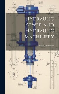 Couverture_Hydraulic Power and Hydraulic Machinery