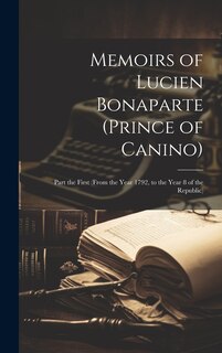 Front cover_Memoirs of Lucien Bonaparte (Prince of Canino)