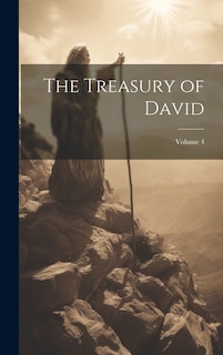 Front cover_The Treasury of David; Volume 4