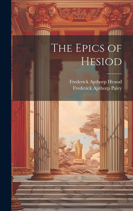 Front cover_The Epics of Hesiod