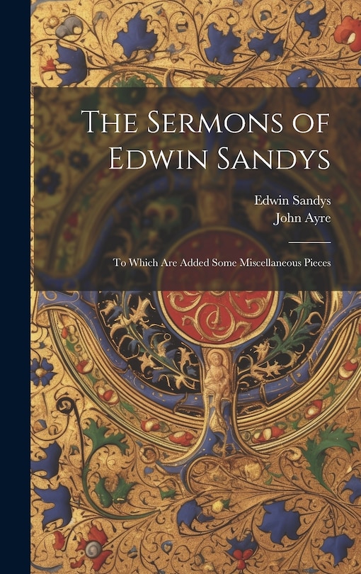 Front cover_The Sermons of Edwin Sandys