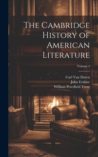 Front cover_The Cambridge History of American Literature; Volume 4