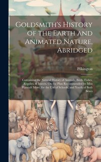 Couverture_Goldsmith's History of the Earth and Animated Nature, Abridged