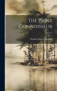 Front cover_The Print Connoisseur; Volume 2