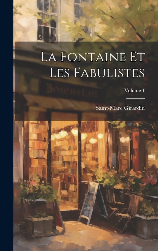 Front cover_La Fontaine Et Les Fabulistes; Volume 1