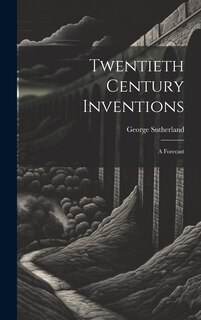 Couverture_Twentieth Century Inventions