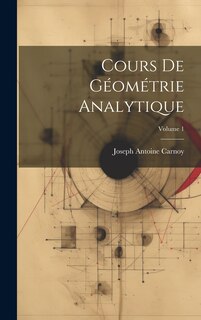 Front cover_Cours De Géométrie Analytique; Volume 1