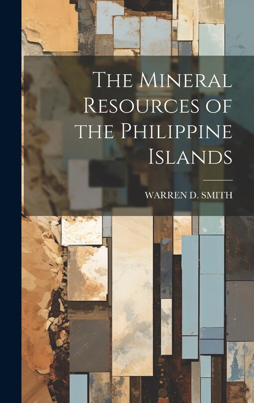Front cover_The Mineral Resources of the Philippine Islands