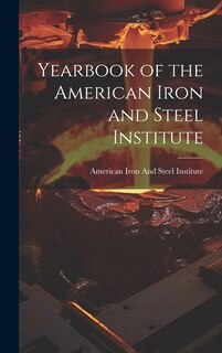 Front cover_Yearbook of the American Iron and Steel Institute