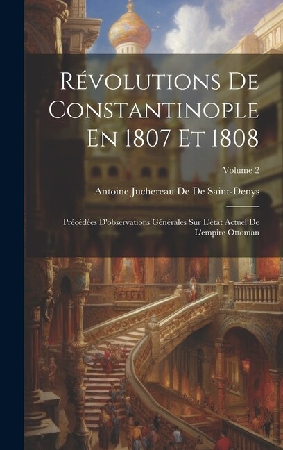 Couverture_Révolutions De Constantinople En 1807 Et 1808