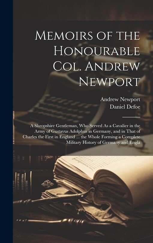 Front cover_Memoirs of the Honourable Col. Andrew Newport