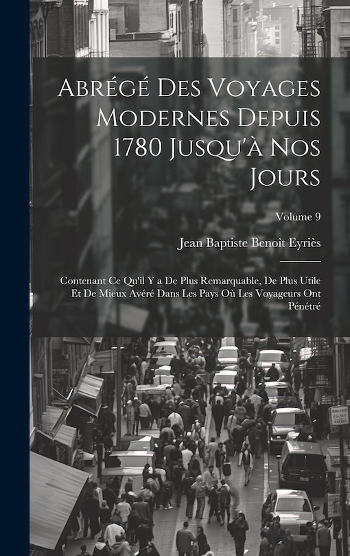 Front cover_Abrégé Des Voyages Modernes Depuis 1780 Jusqu'à Nos Jours