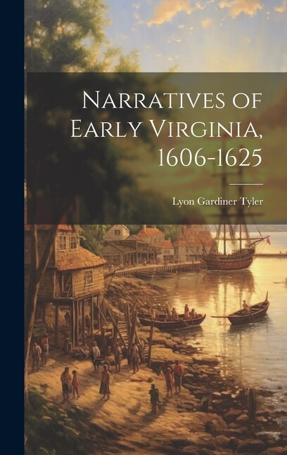 Couverture_Narratives of Early Virginia, 1606-1625