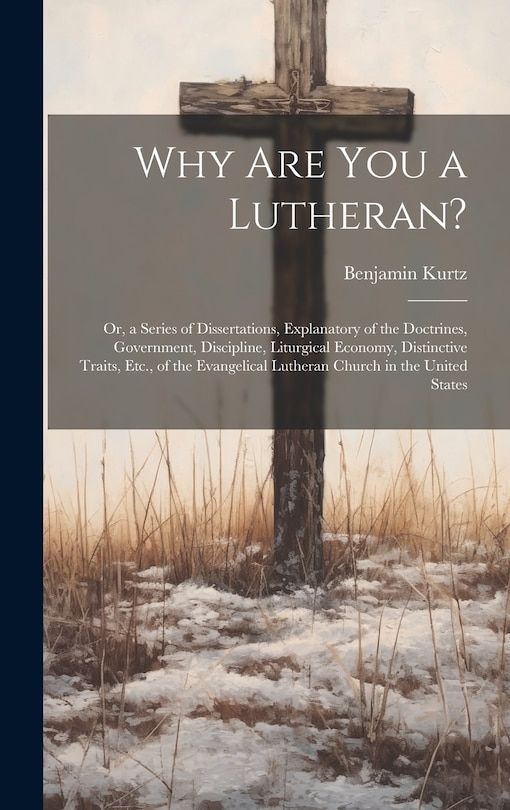Front cover_Why Are You a Lutheran?