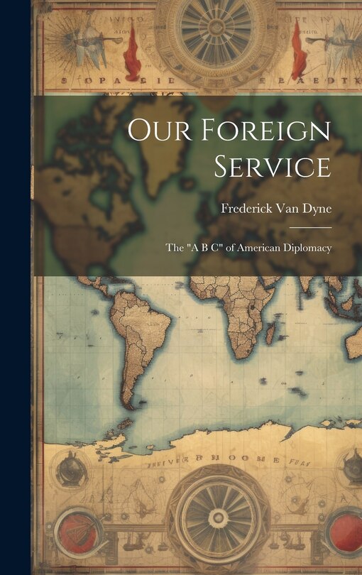 Front cover_Our Foreign Service