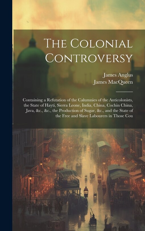 Front cover_The Colonial Controversy