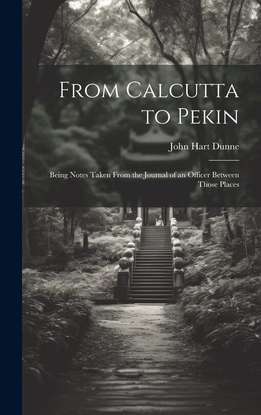 Front cover_From Calcutta to Pekin