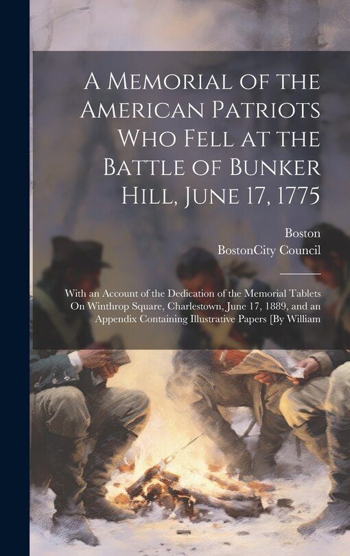 Front cover_A Memorial of the American Patriots Who Fell at the Battle of Bunker Hill, June 17, 1775