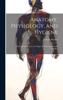 Front cover_Anatomy, Physiology, and Hygiene