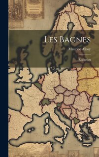 Front cover_Les Bagnes