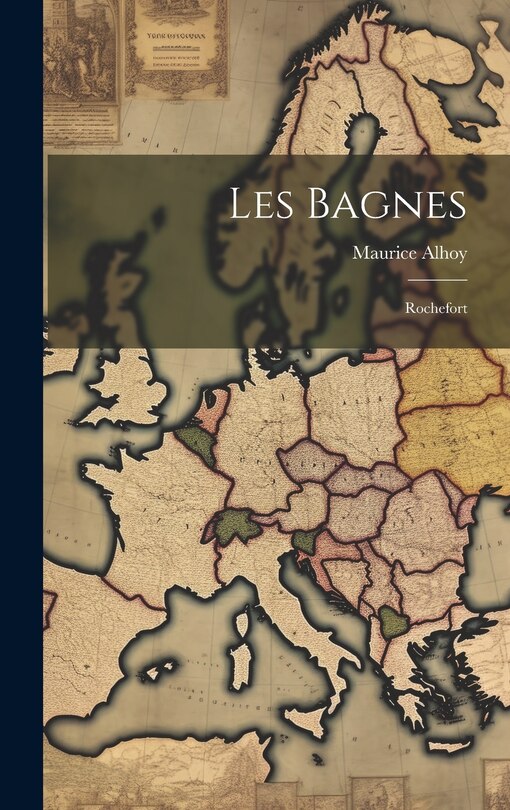 Front cover_Les Bagnes