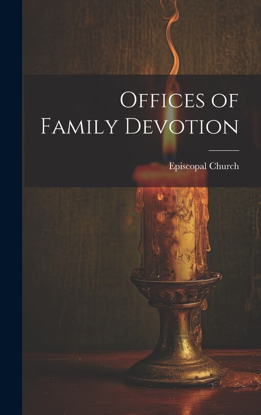 Front cover_Offices of Family Devotion