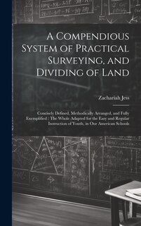 Front cover_A Compendious System of Practical Surveying, and Dividing of Land